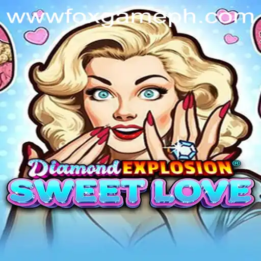 Diamond Explosion Sweet Love: A Mesmerizing New Game Experience