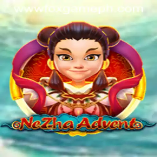 Discover the Thrilling World of NeZhaAdvent: A FOX GAME Experience