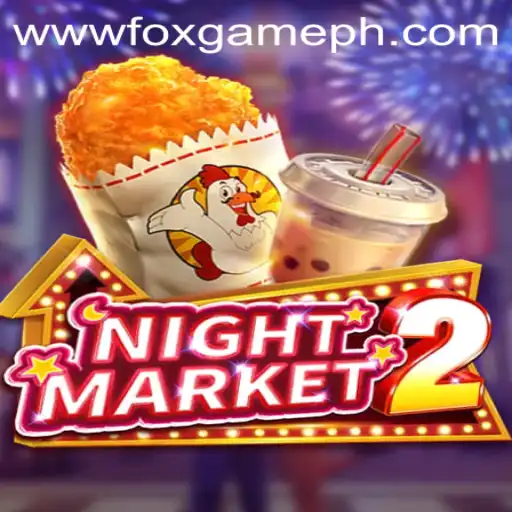 A Comprehensive Look at NightMarket2: The Thrilling FOX GAME Experience